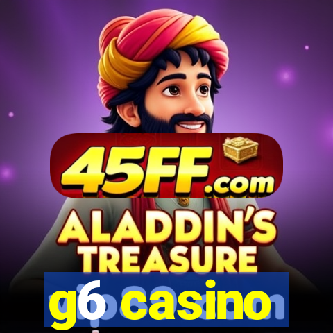 g6 casino